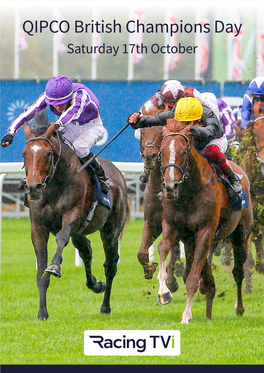 QIPCO British Champions Day Saturday 17Th October British Champions Day - Saturday 17Th October