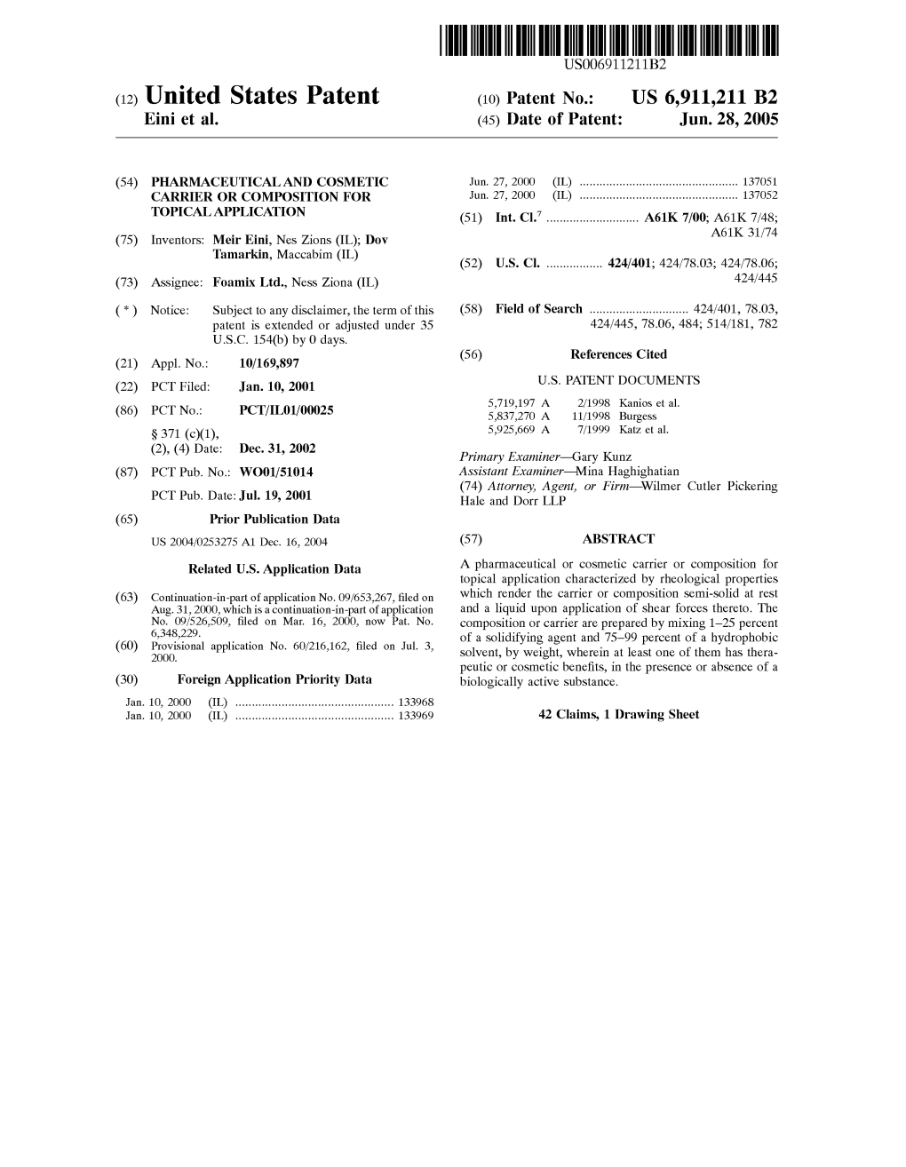 (12) United States Patent (10) Patent No.: US 6,911,211 B2 Eini Et Al