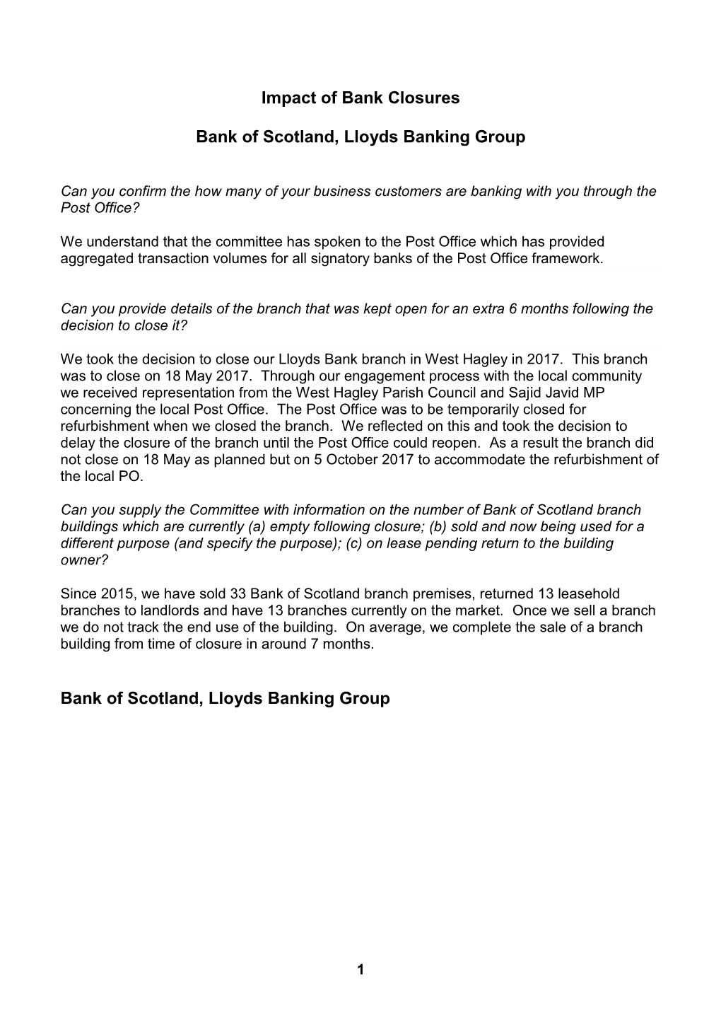 Impact of Bank Closures Bank of Scotland, Lloyds Banking Group Bank of Scotland, Lloyds Banking Group