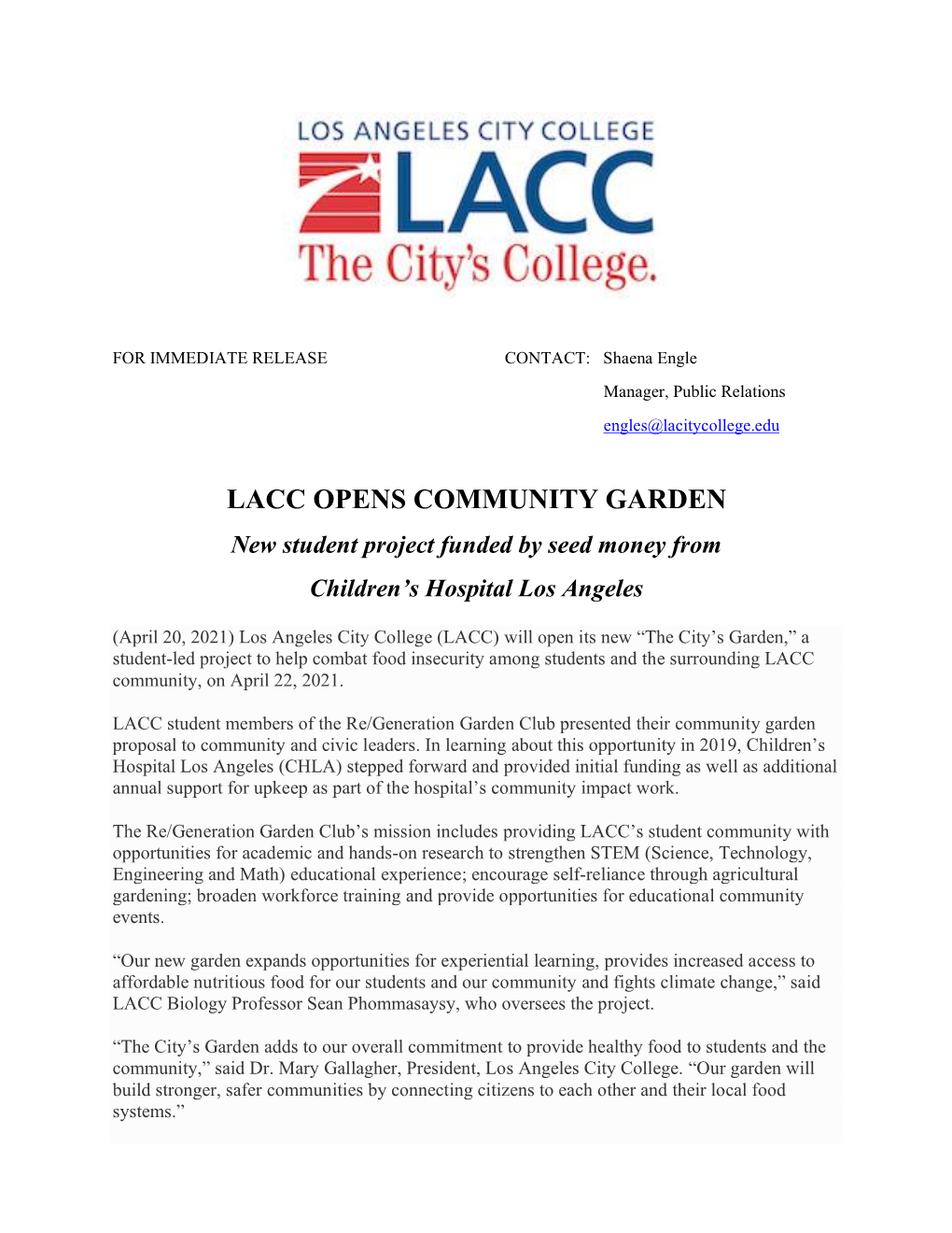 LACC OPENS COMMUNITY GARDEN New Student Project Funded by Seed Money from Children’S Hospital Los Angeles