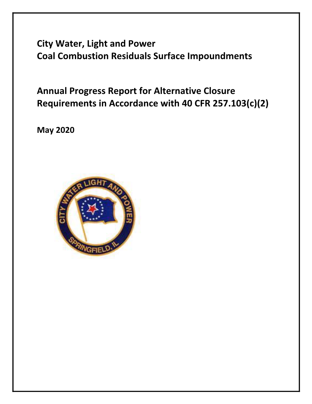 City Water, Light and Power Coal Combustion Residuals Surface Impoundments