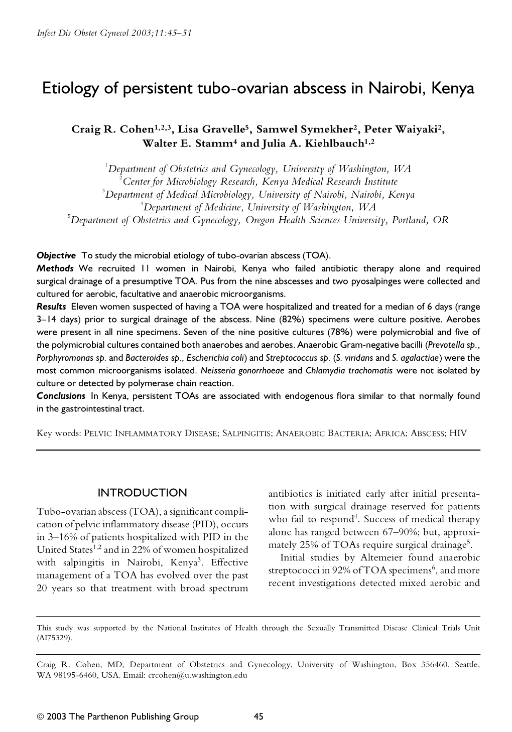 Etiology of Persistent Tubo-Ovarian Abscess in Nairobi, Kenya