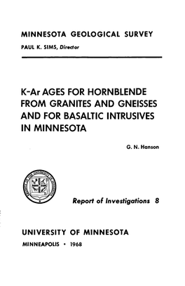 K-Ar AGES for HORNBLENDE from GRANITES and GNEISSES and for BASALTIC INTRUSIVES in MINNESOTA