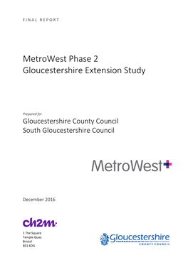 Metrowest Phase 2 Gloucestershire Extension Study