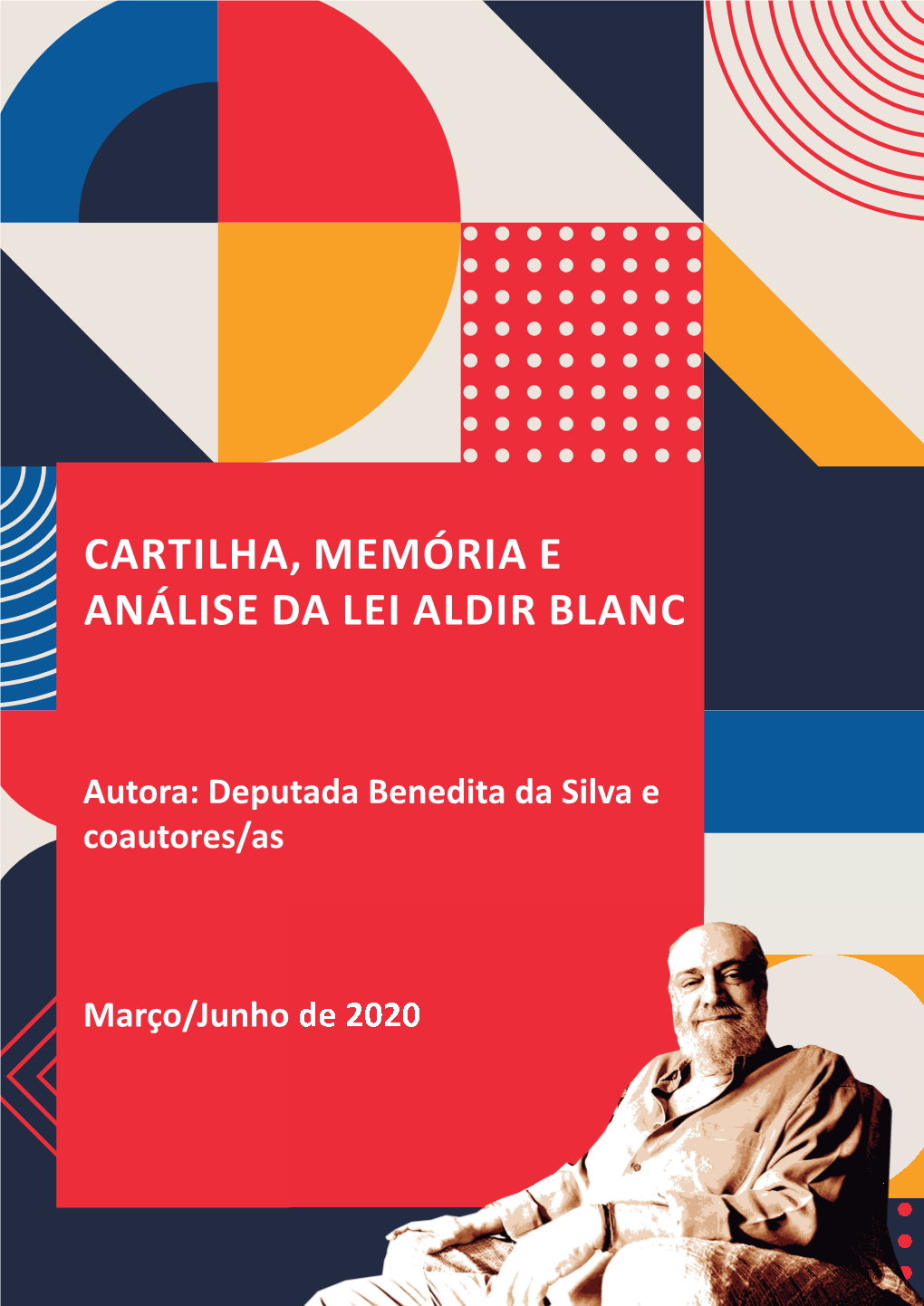 Cartilha, Memória E Análise Da Lei Aldir Blanc