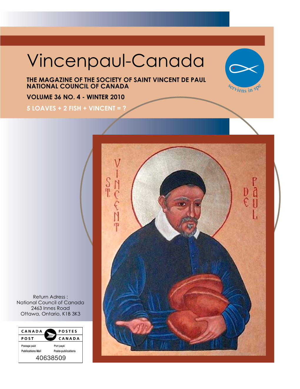 Vincenpaul-Canada the Magazine of the Society of Saint Vincent De Paul National Council of Canada Volume 36 No