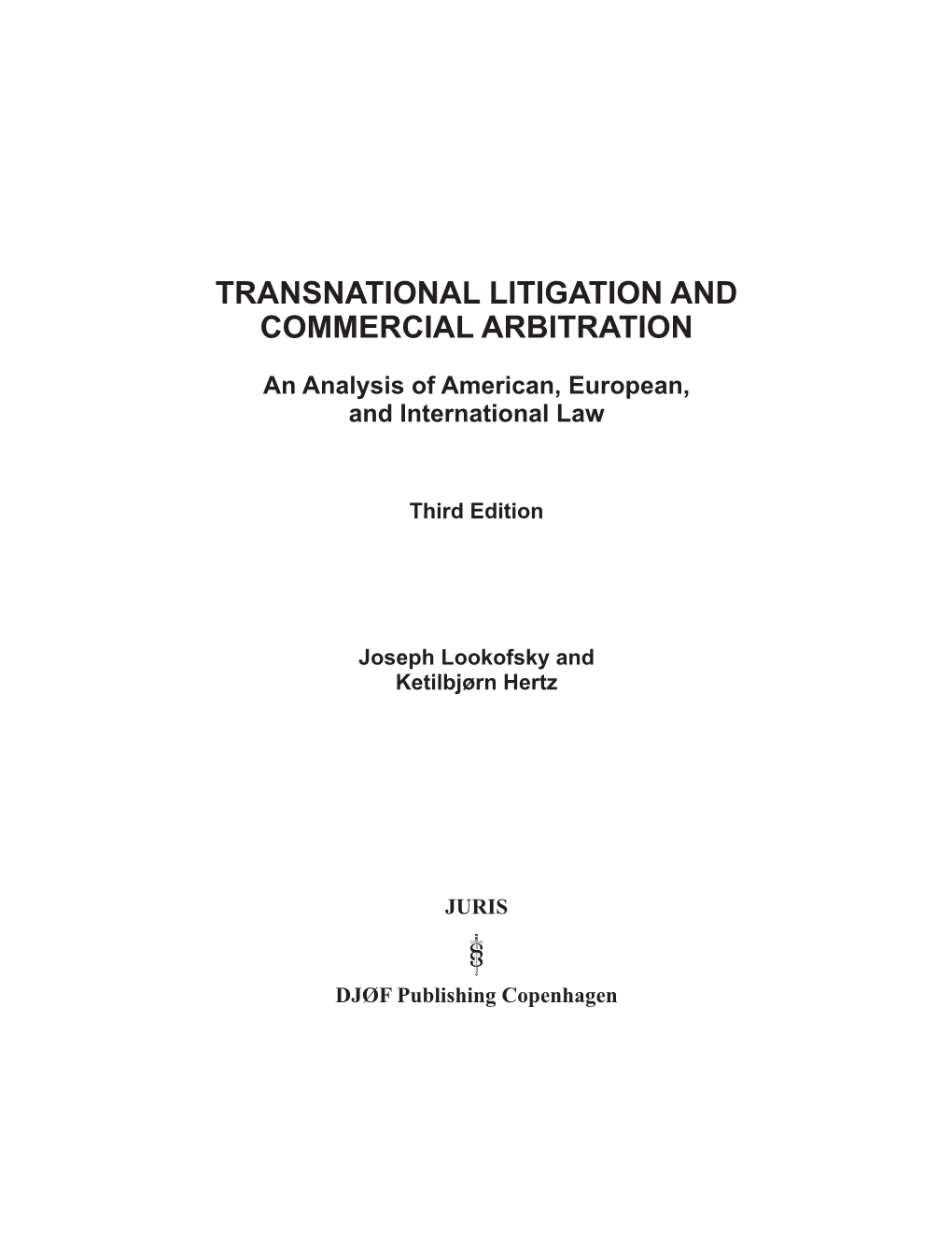 Transnational Litigation and Commercial Arbitration