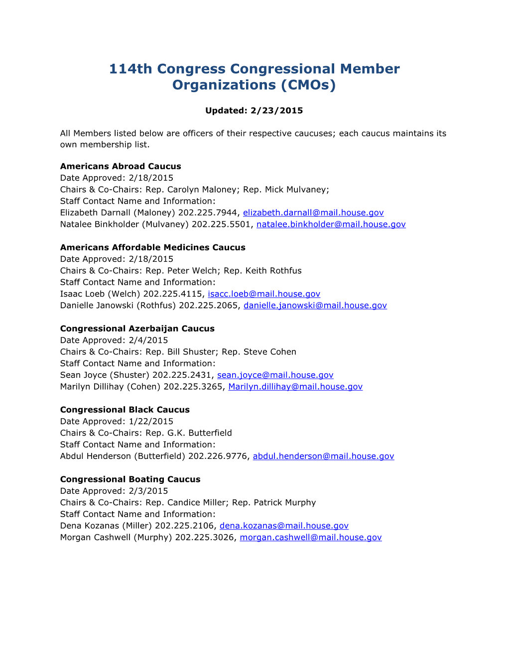 114Th Congress Congressional Member Organizations (Cmos)