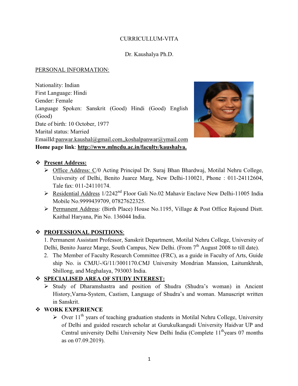 CURRICULLUM-VITA Dr. Kaushalya Ph.D. PERSONAL INFORMATION