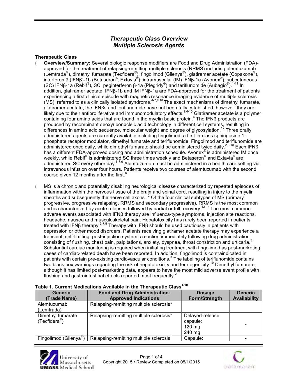 Therapeutic Class Overview Multiple Sclerosis Agents