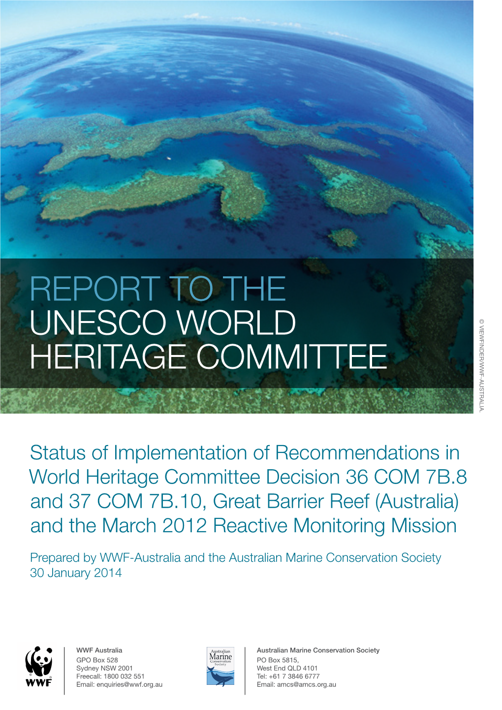 Report to the Unesco World Heritage Committee