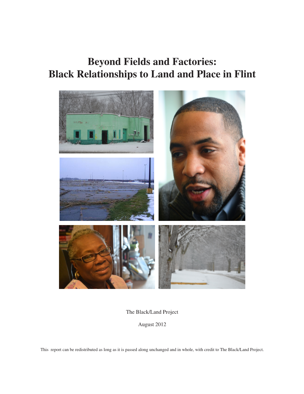 Beyond Fields and Factories: Black Relationships to Land and Place in Flint