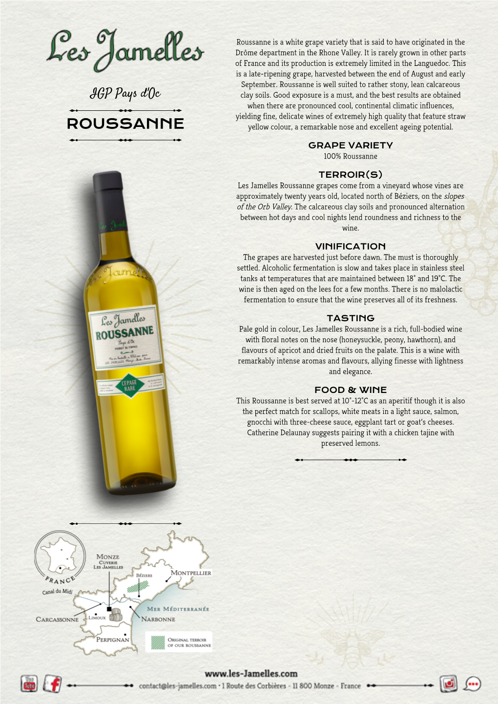 Roussanne Is a White Grape Variety That Is Said to Have Originated in the Drôme Department in the Rhone Valley