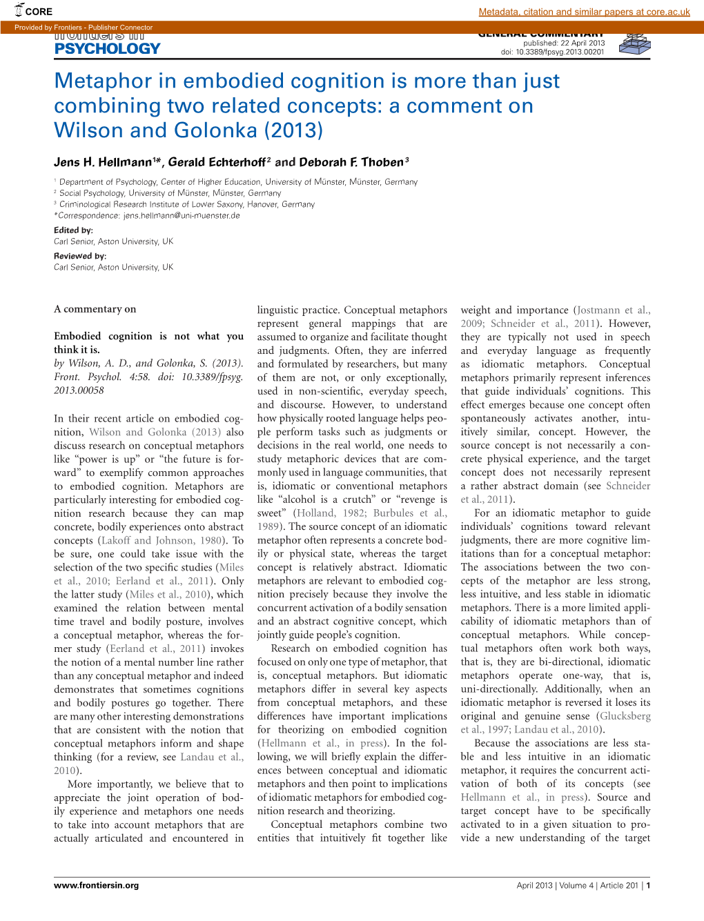 Metaphor in Embodied Cognition Is More Than Just Combining Two Related Concepts: a Comment on Wilson and Golonka (2013)