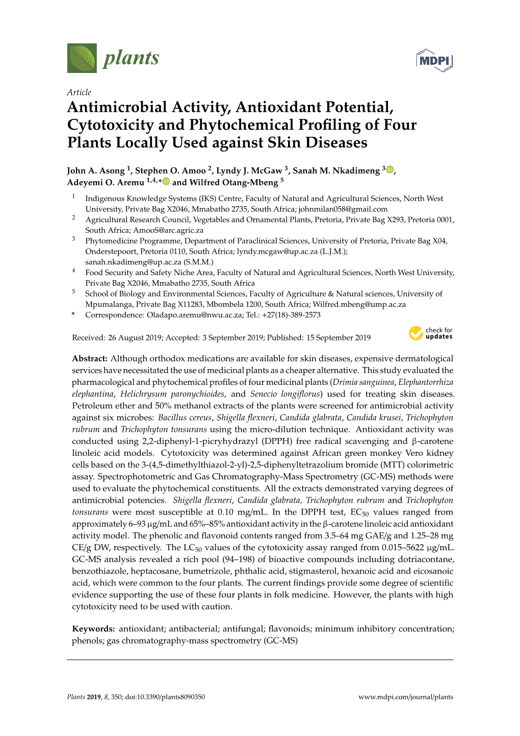 Antimicrobial Activity, Antioxidant Potential, Cytotoxicity and Phytochemical Proﬁling of Four Plants Locally Used Against Skin Diseases