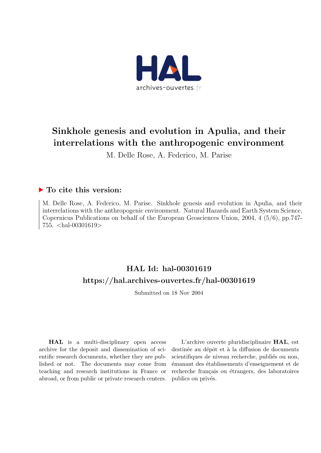 Sinkhole Genesis and Evolution in Apulia, and Their Interrelations with the Anthropogenic Environment M