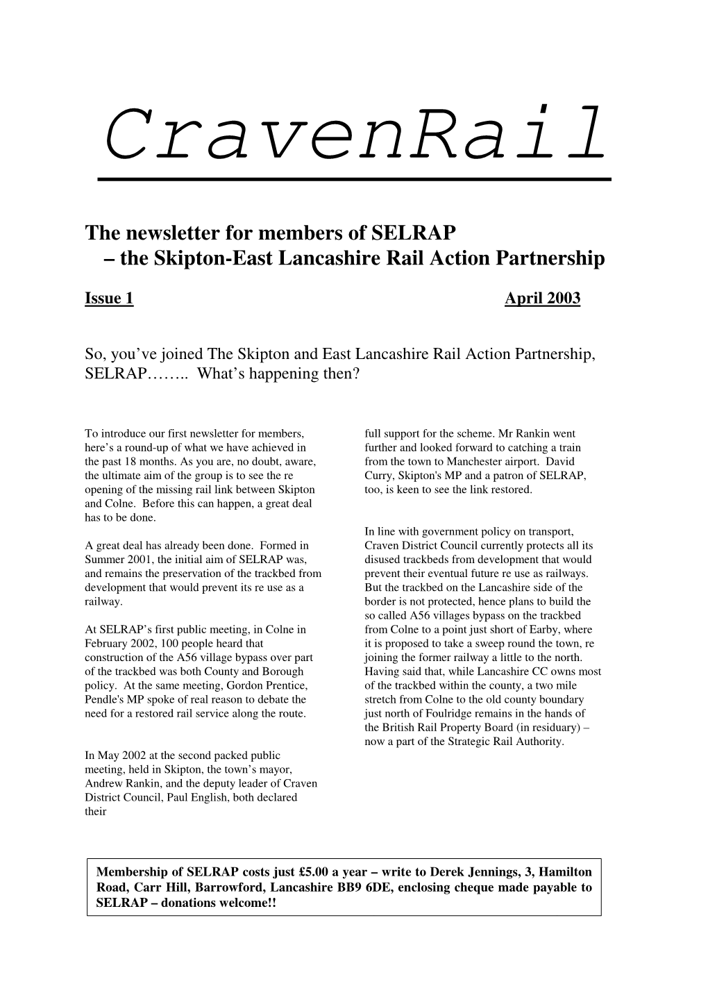 The Skipton-East Lancashire Rail Action Partnership