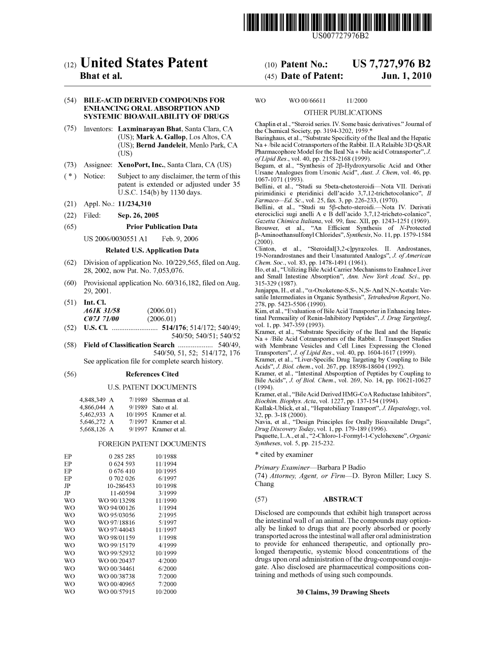 (12) United States Patent (10) Patent No.: US 7,727,976 B2 Bhat Et Al