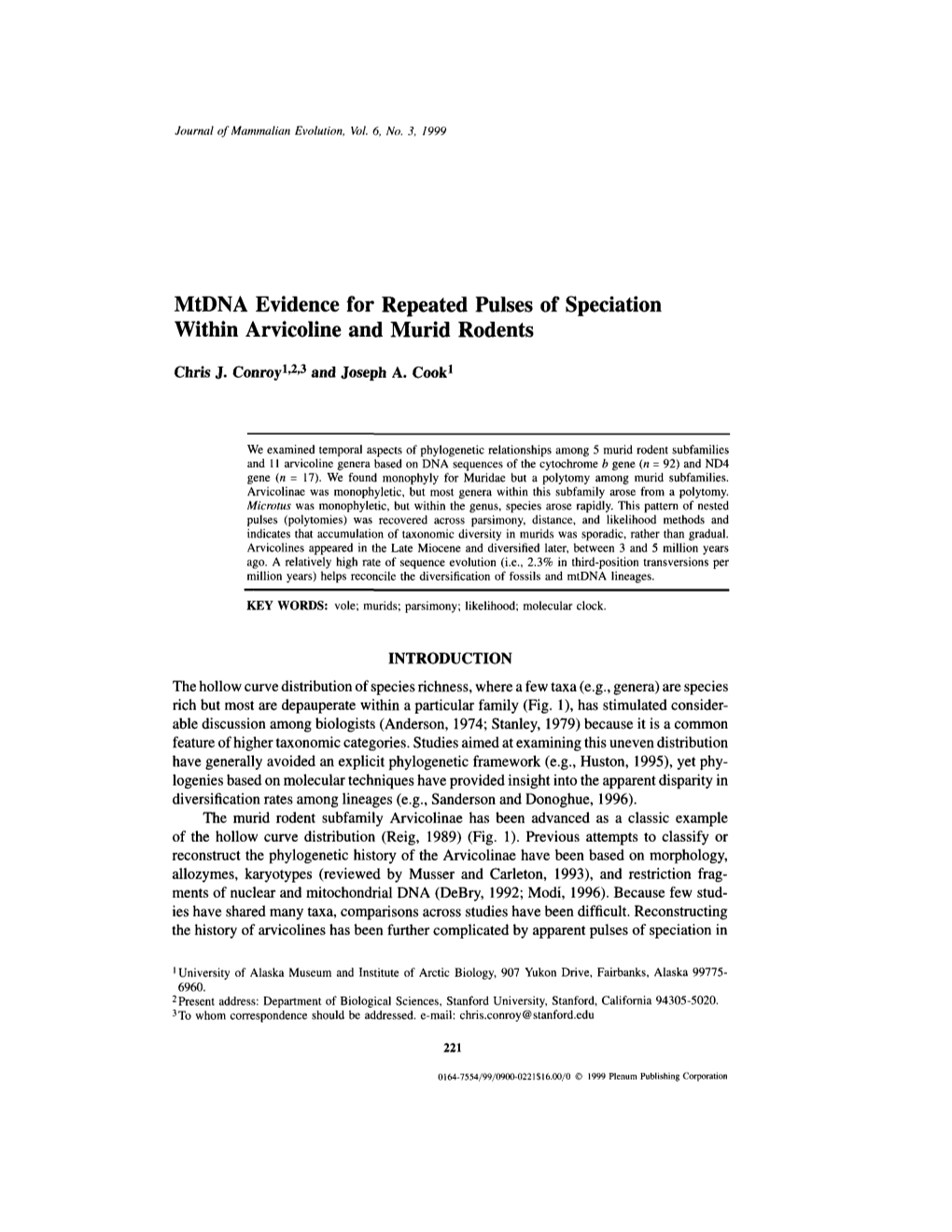 Mtdna Evidence for Repeated Pulses of Speciation Within Arvicoline and Murid Rodents