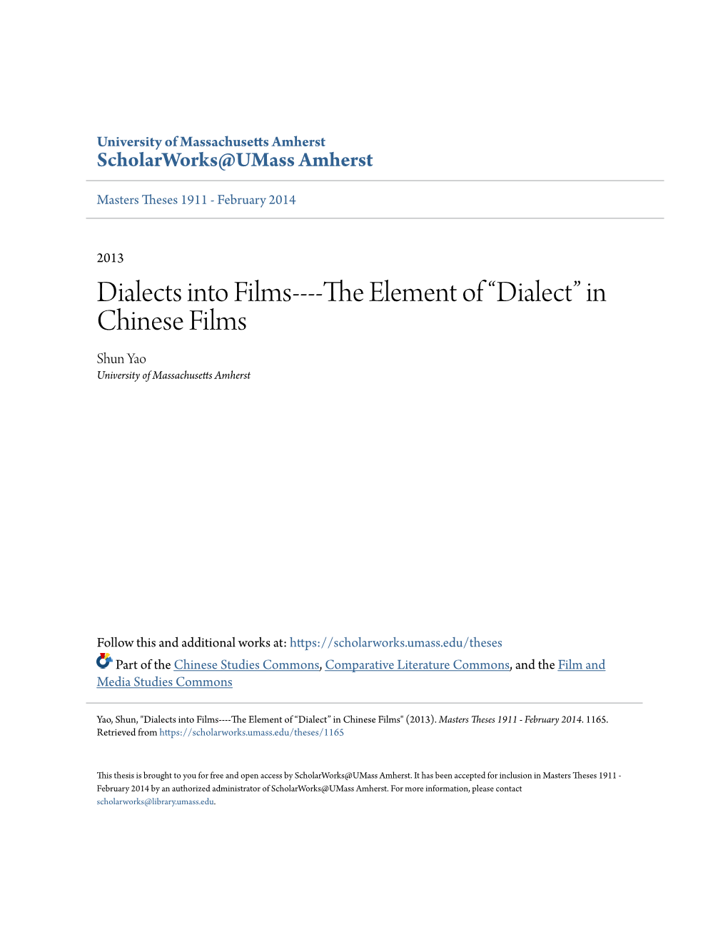 “Dialect” in Chinese Films Shun Yao University of Massachusetts Amherst