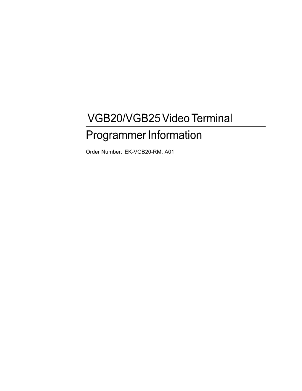 VGB20/VGB25 Video Terminal Programmer Information