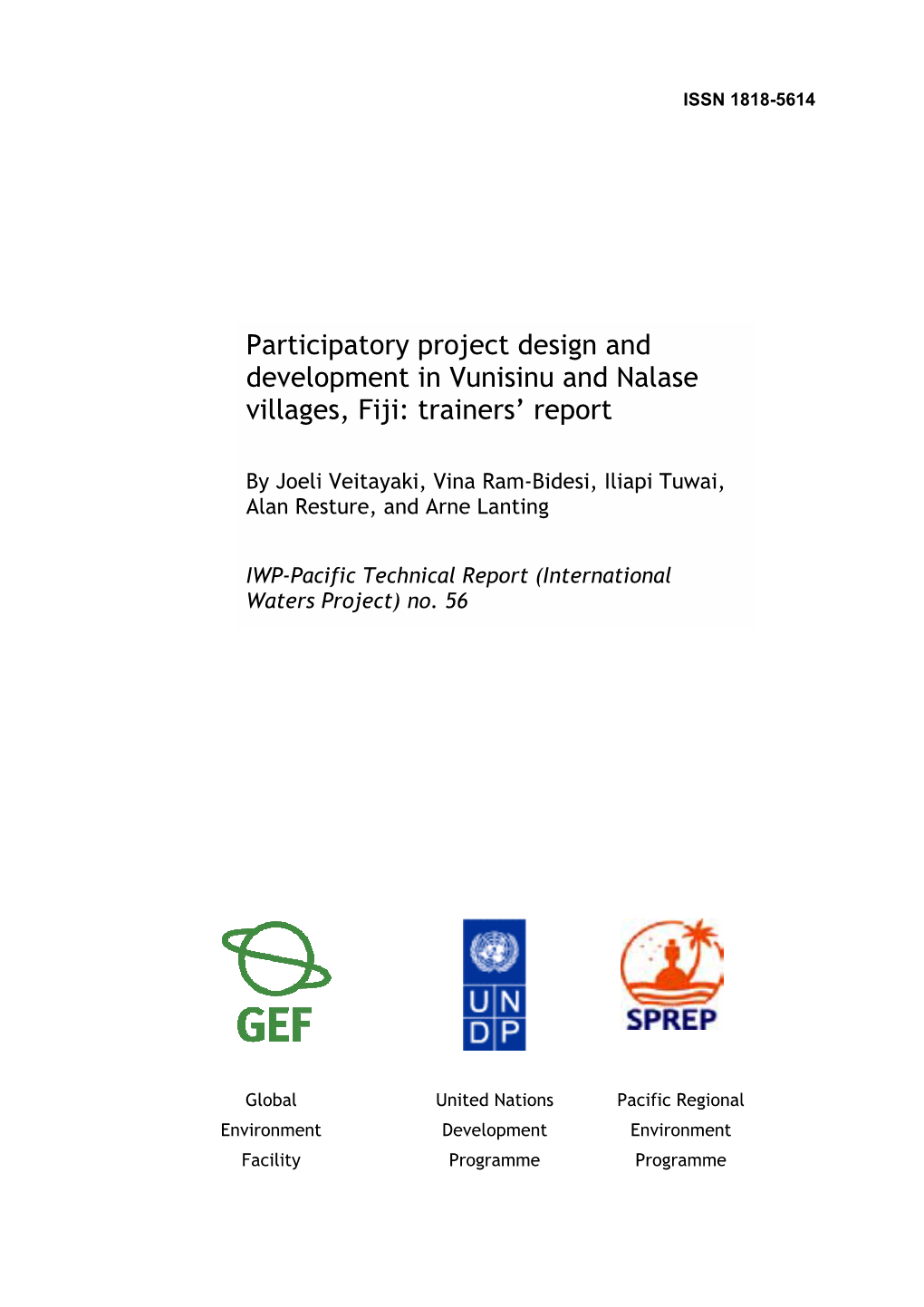 Participatory Project Design and Development in Vunisinu and Nalase Villages, Fiji: Trainers’ Report