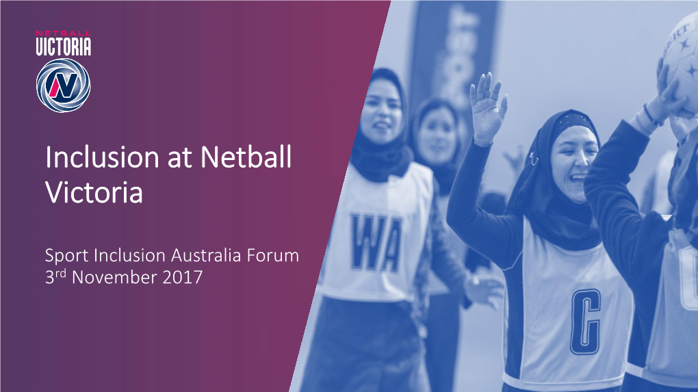 Netball Victoria Presentation