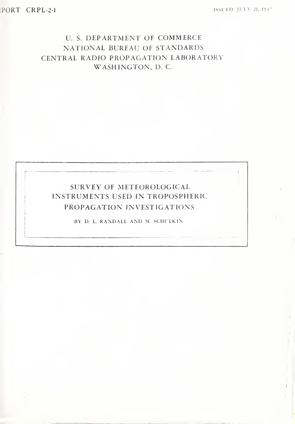 Survey of Meteorological Instruments Used in Tropospheric Propagation