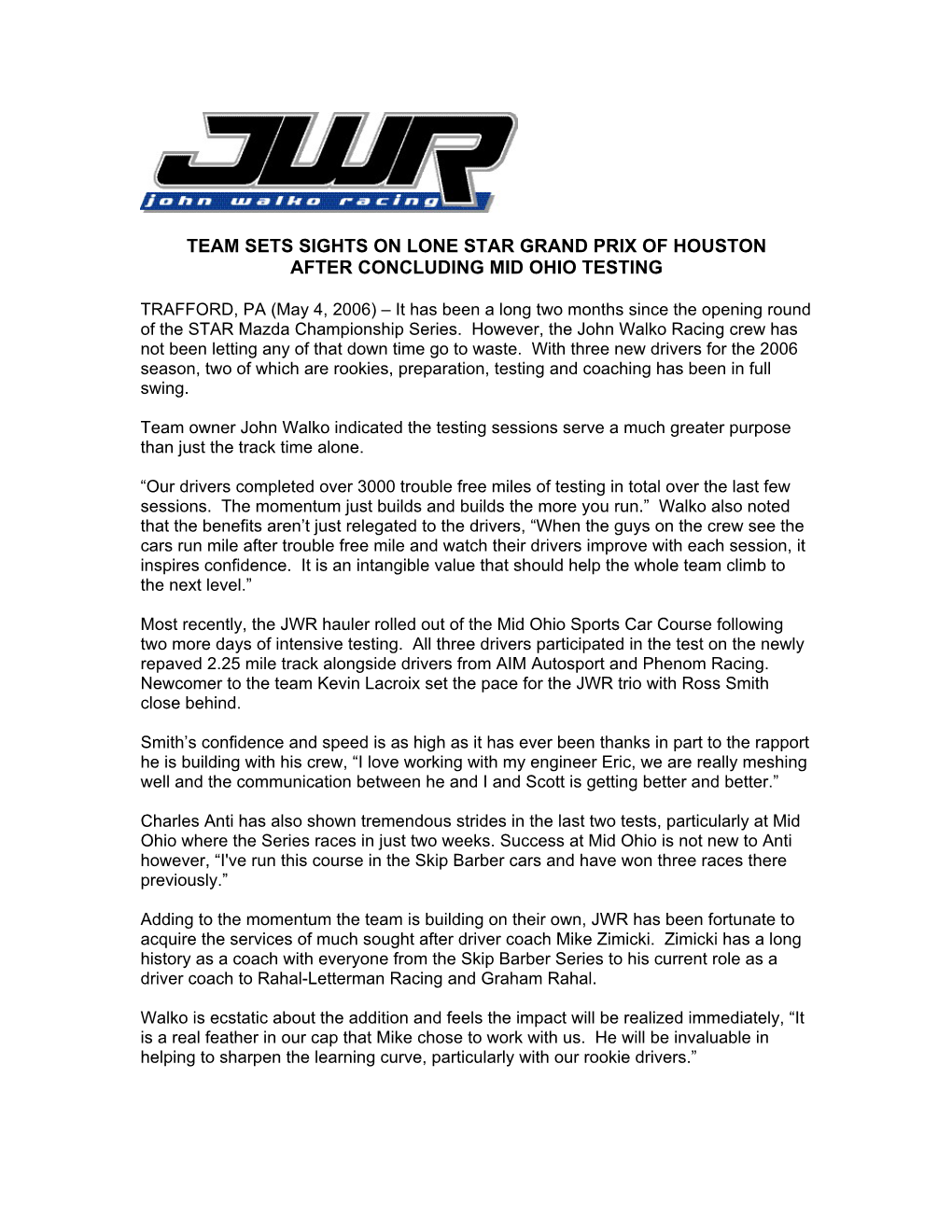 JWR Sets Sights on Lone Star Grand Prix of Houston