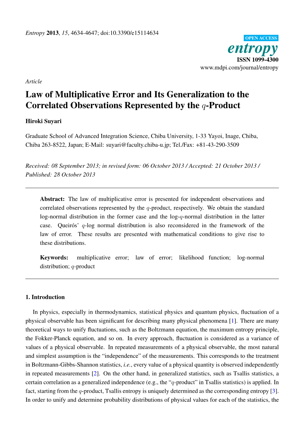 Law of Multiplicative Error and Its Generalization to the Correlated Observations Represented by the Q-Product