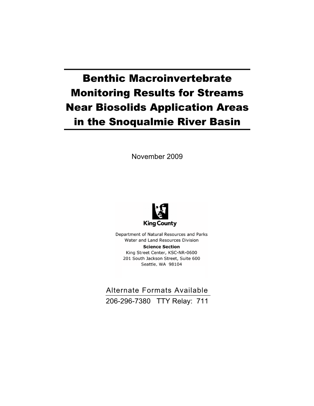 Benthic Macroinvertebrate Monitoring Results for Streams Near Biosolids Application Areas in the Snoqualmie River Basin