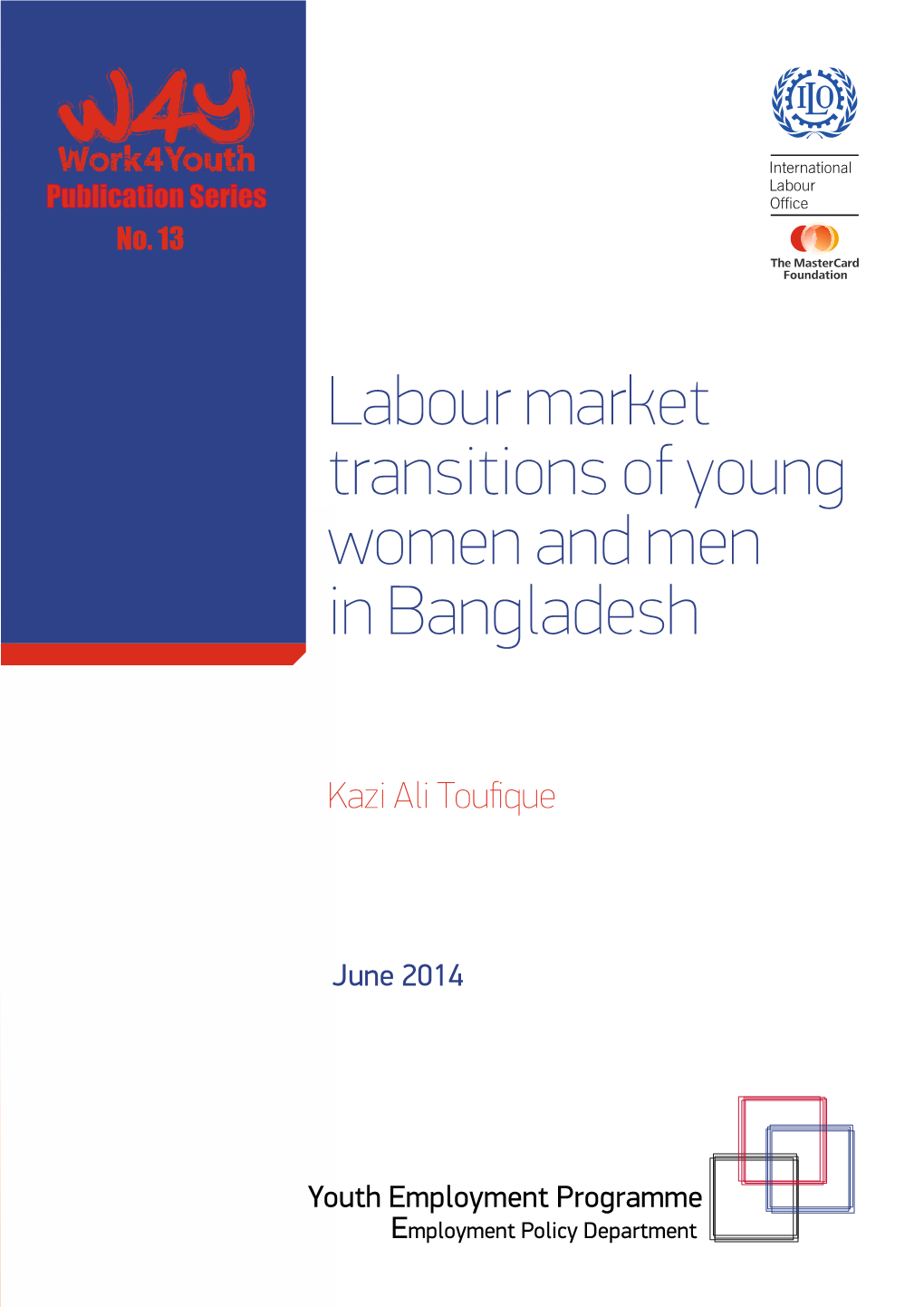 Labour Market Transitions of Young Women and Men in Bangladesh