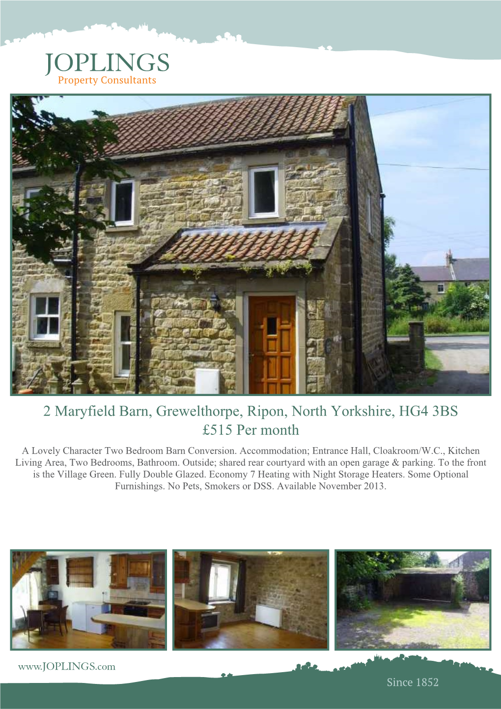 2 Maryfield Barn, Grewelthorpe, Ripon, North Yorkshire, HG4 3BS £515 Per Month a Lovely Character Two Bedroom Barn Conversion