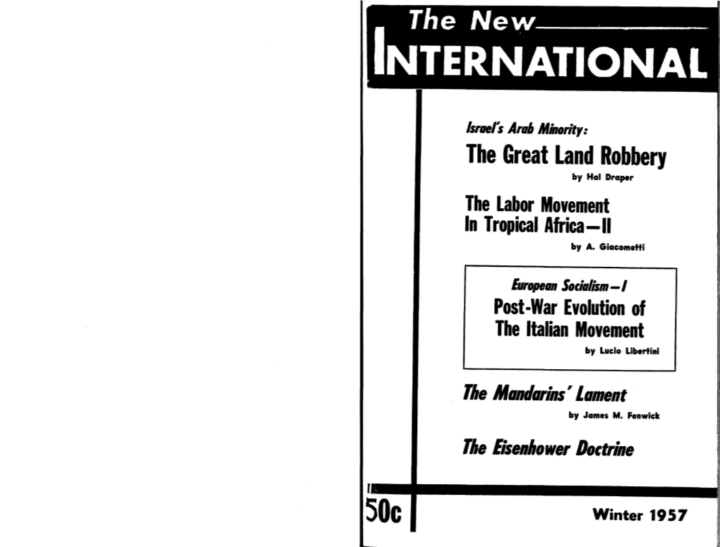 The Great Land Robbery by Hal Draper the Labor Movement in Tropical Africa-II by A