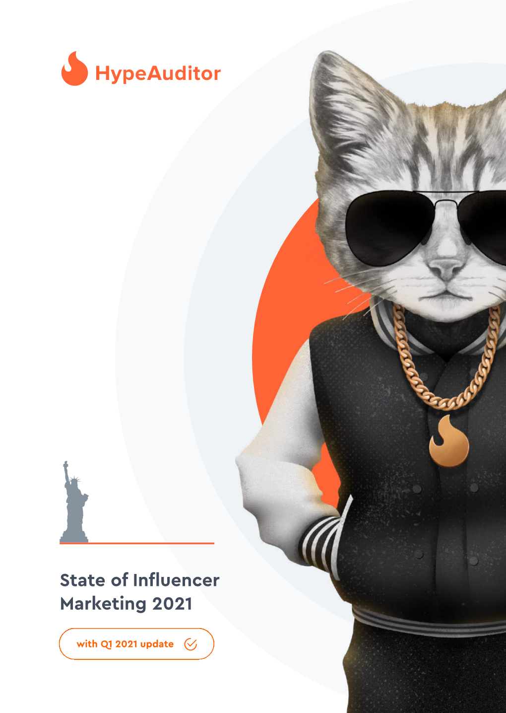 State of Influencer Marketing 2021