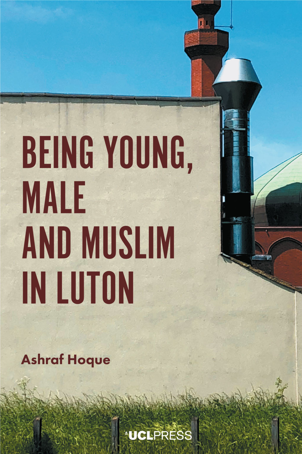 Being Young, Male and Muslim in Luton SPOTLIGHTS