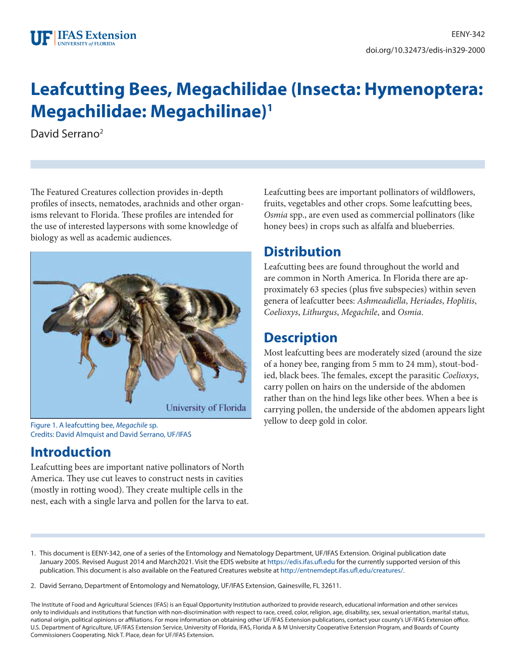 Leafcutting Bees, Megachilidae (Insecta: Hymenoptera: Megachilidae: Megachilinae)1 David Serrano2