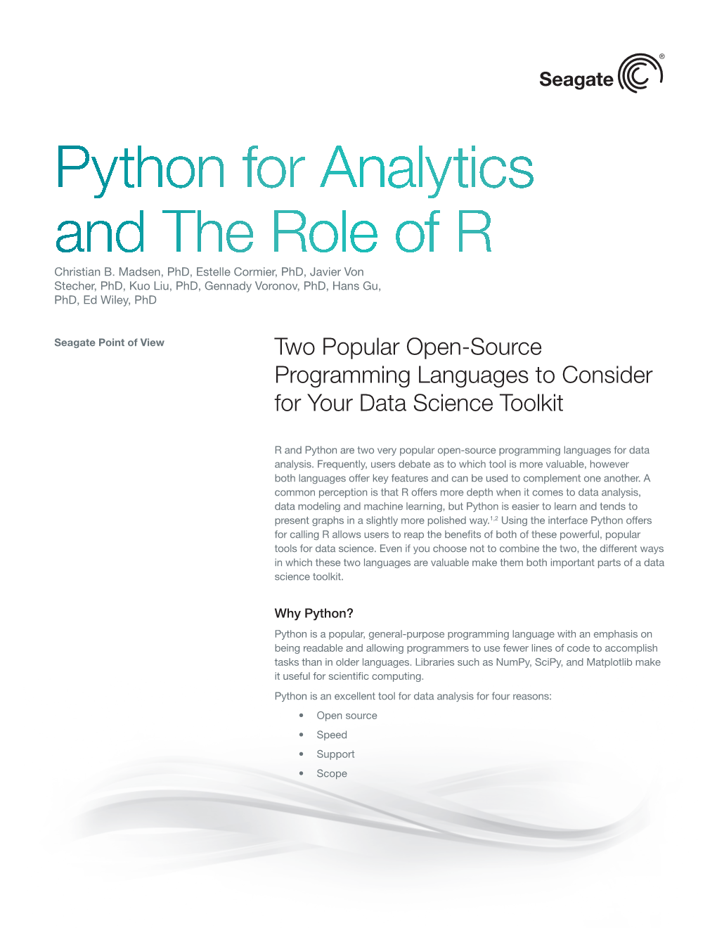 Python for Analytics and the Role of R Christian B