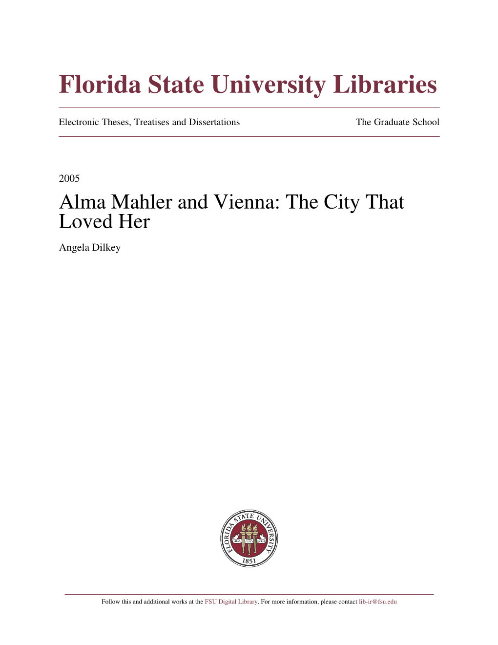 Alma Mahler and Vienna: the City That Loved Her Angela Dilkey