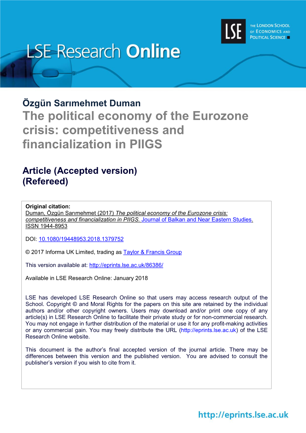 The Political Economy of the Eurozone Crisis: Competitiveness and Financialization in PIIGS