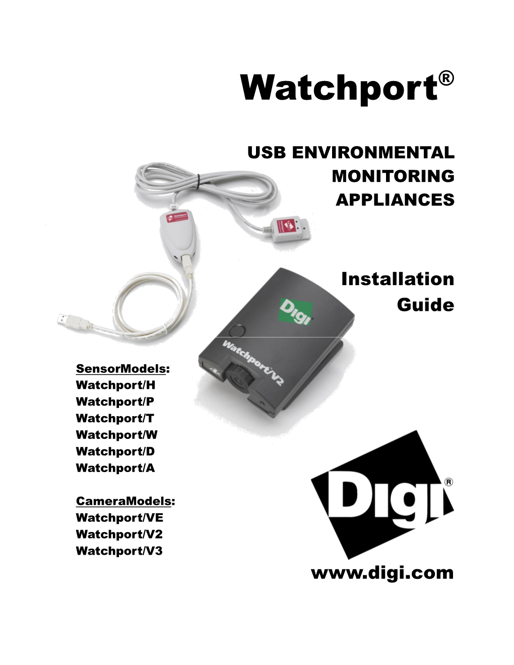 Watchport® Series Is the First Line of Plug-And-Play USB Devices for 24/7 Environmental Monitoring