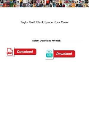 Taylor Swift Blank Space Rock Cover