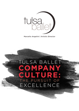 Tulsa Ballet Company Culture: the Pursuit of Excellence Mission