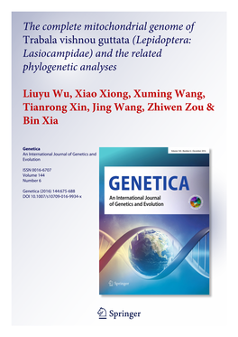 The Complete Mitochondrial Genome of Trabala Vishnou Guttata (Lepidoptera: Lasiocampidae) and the Related Phylogenetic Analyses