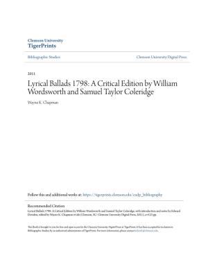 Lyrical Ballads 1798: a Critical Edition by William Wordsworth and Samuel Taylor Coleridge Wayne K