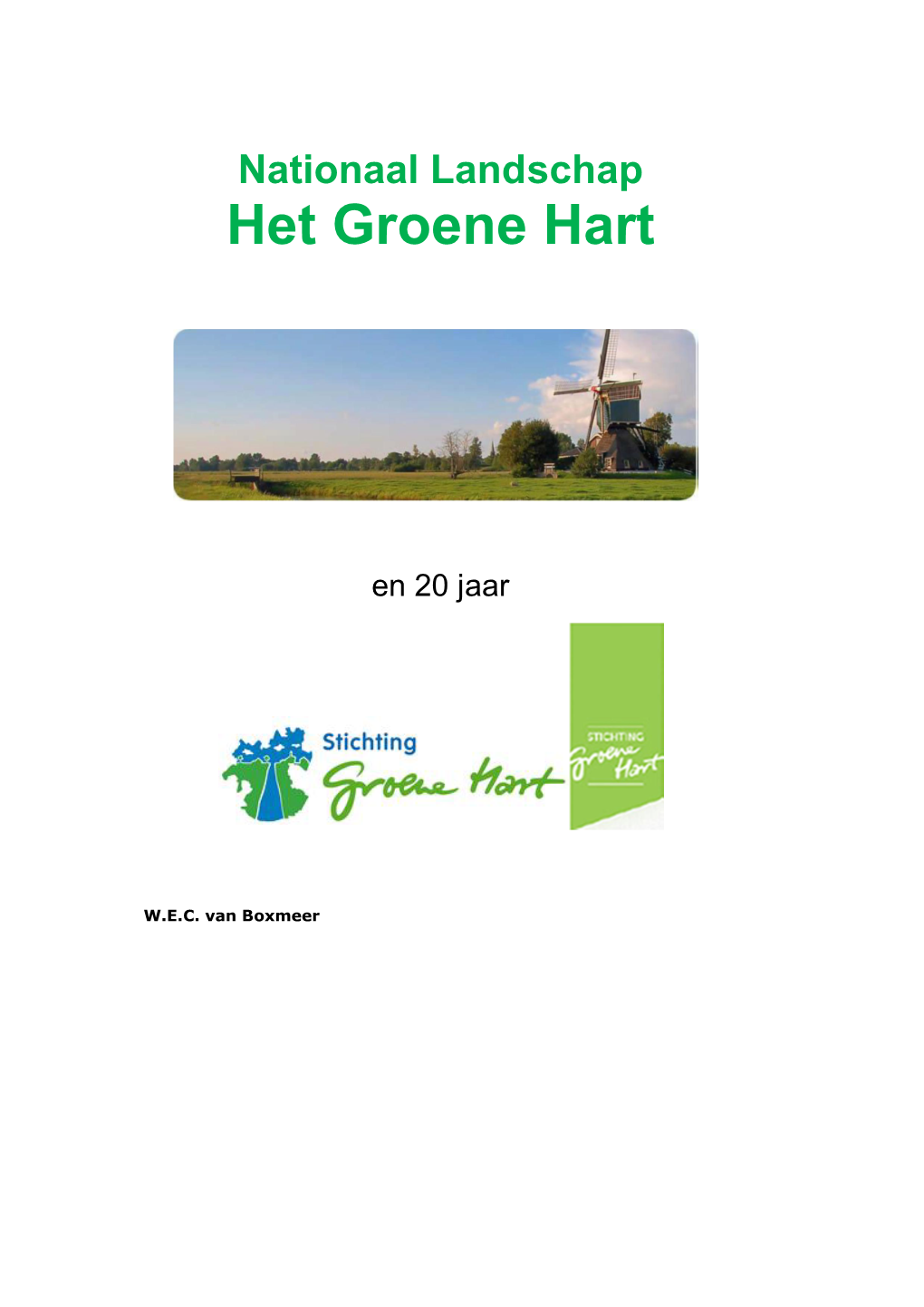 Nationaal Landschap Het Groene Hart