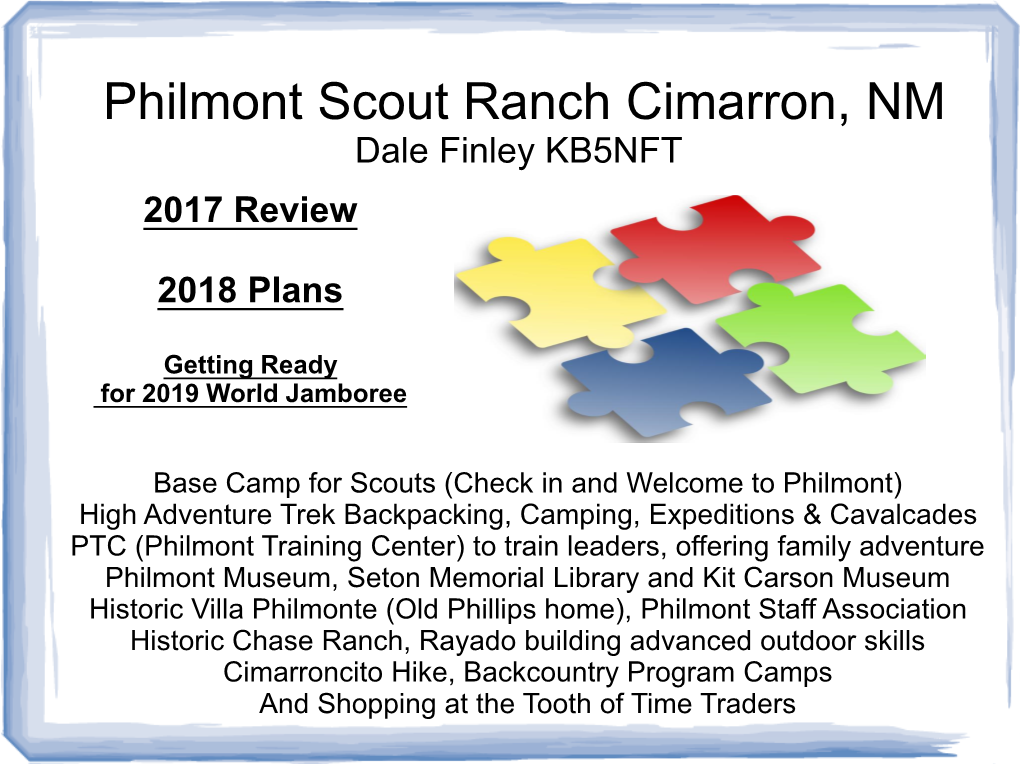 Philmont Scout Ranch Cimarron, NM Dale Finley KB5NFT 2017 Review