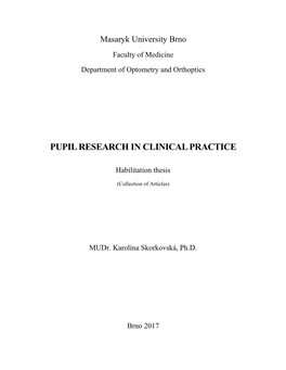 Pupil Research in Clinical Practice