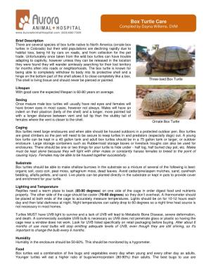 Box Turtle Care Compiled by Dayna Willems, DVM