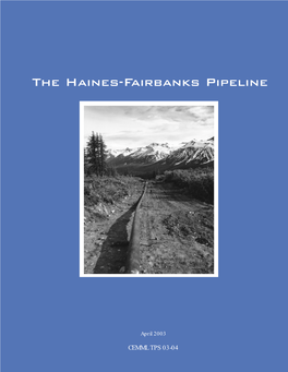 The Haines-Fairbanks Pipeline